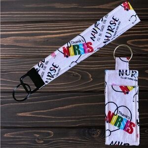 Nurse Appreciation gift key fob wristlet and chapstick holder